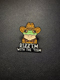 rizz'em with the 'tism frog pin