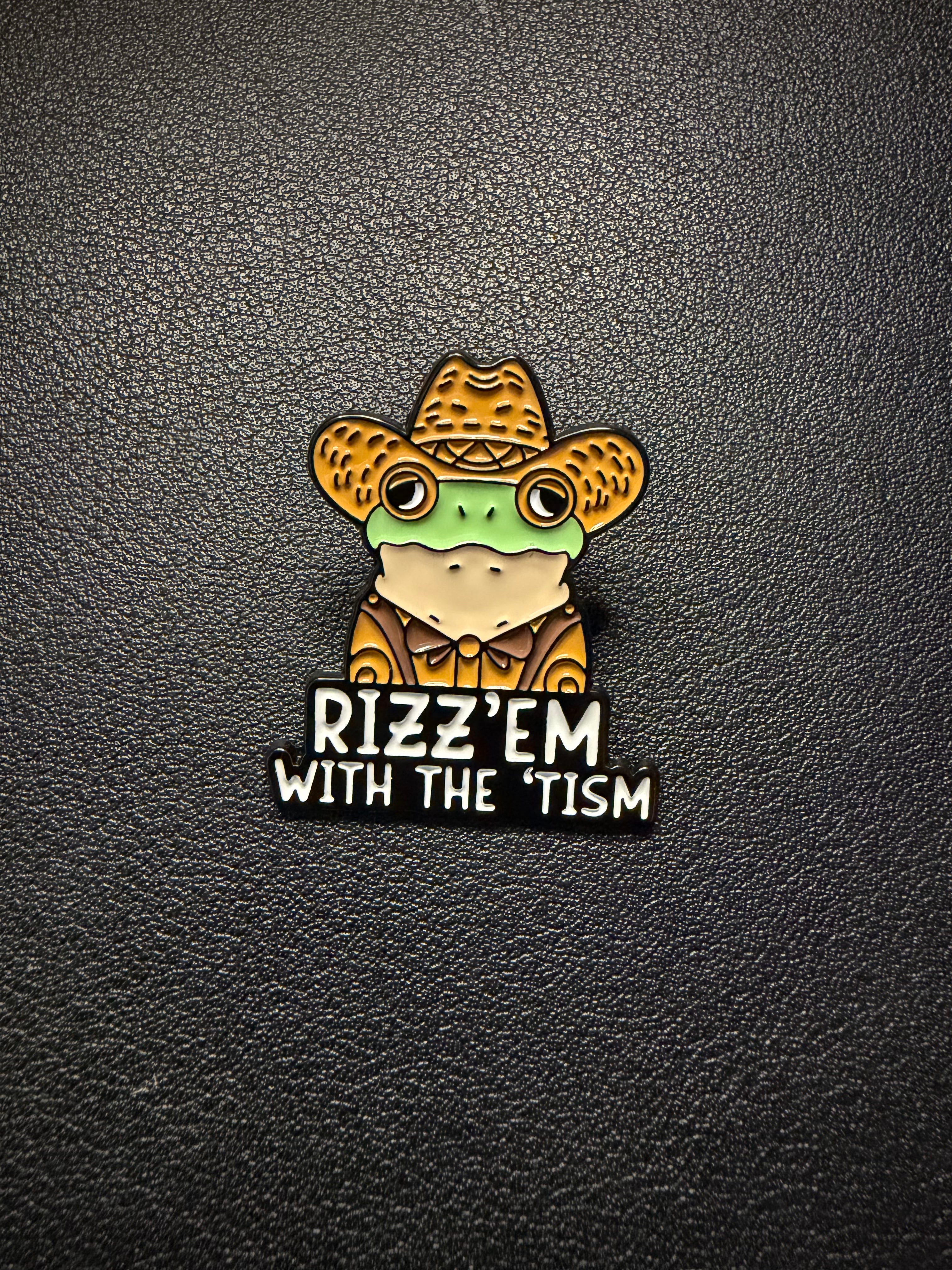 rizz'em with the 'tism frog pin